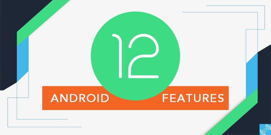 android 12 особливості
