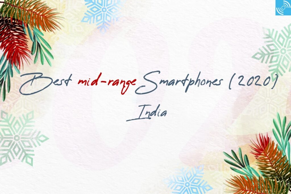 best mid-range smartphones india 2020 (Large)